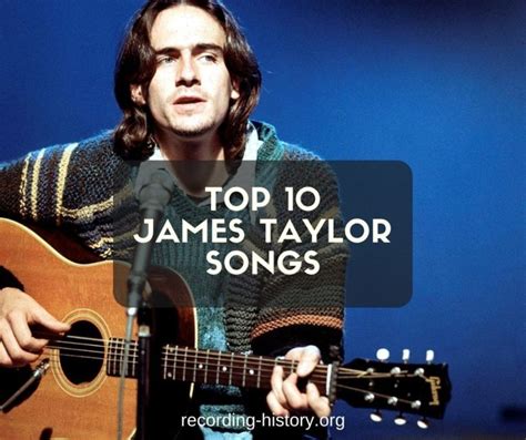 10+ James Taylor Songs To Expect At His Show Tonight