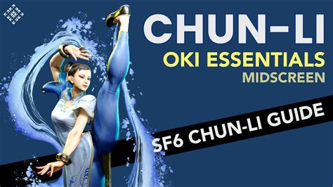 10+ Legend Of Chun Li Tips For Beginners