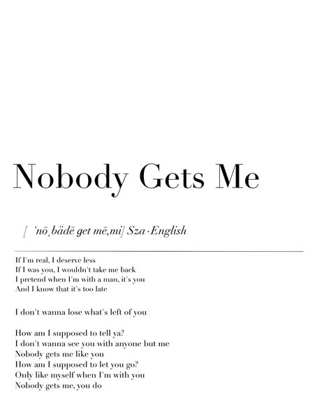 10 Nobody Gets Me Lyrics Explained