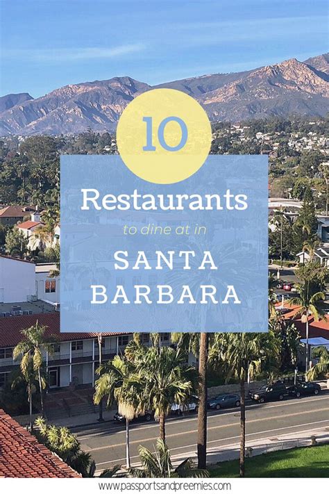 10+ Santa Barbara Ca Eats For Foodies On Budget