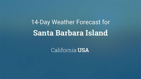 10+ Santa Barbara Forecast Tips To Plan Ahead