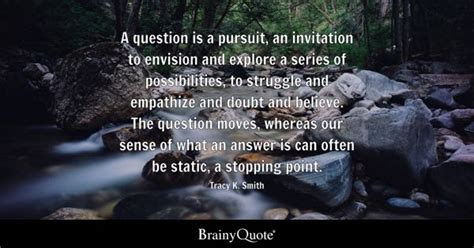 10+ Tracy K Smith Quotes For Writing Success