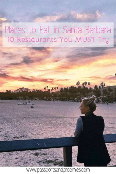 12 Food Santa Barbara Spots You Must Try