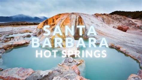 12+ Santa Barbara Hot Springs For Healing