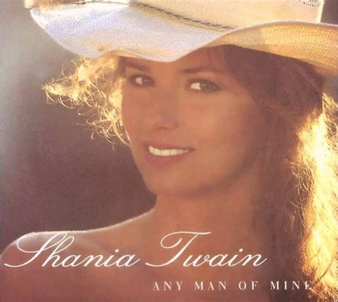 Any Man Mine Lyrics: Shania Twain Song Guide