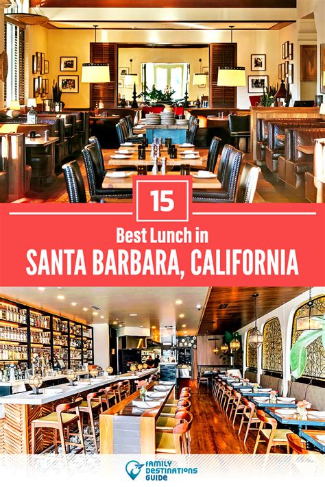 Best Lunch In Santa Barbara