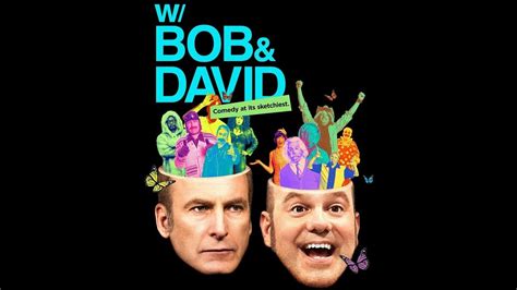 Bob And David