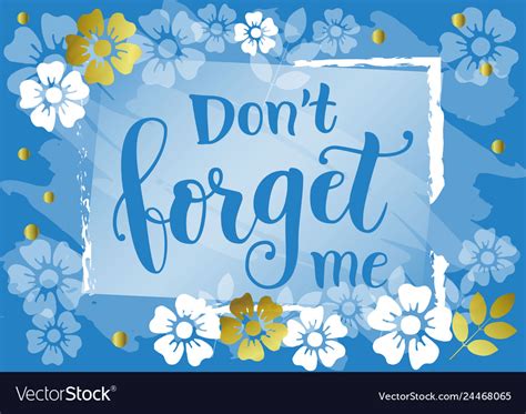 Don't Forget Me