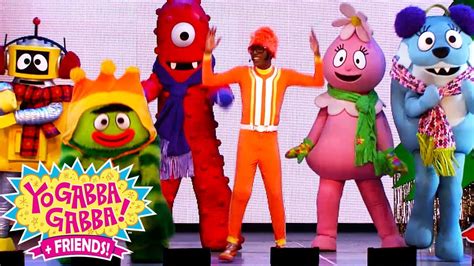 Family Fun Live Show Yo Gabba Gabba Videos For Kids Yo Gabba Gabba Family Fun Live Show Yo Gabba Gabba Videos For Kids Yo Gabba Gabba
