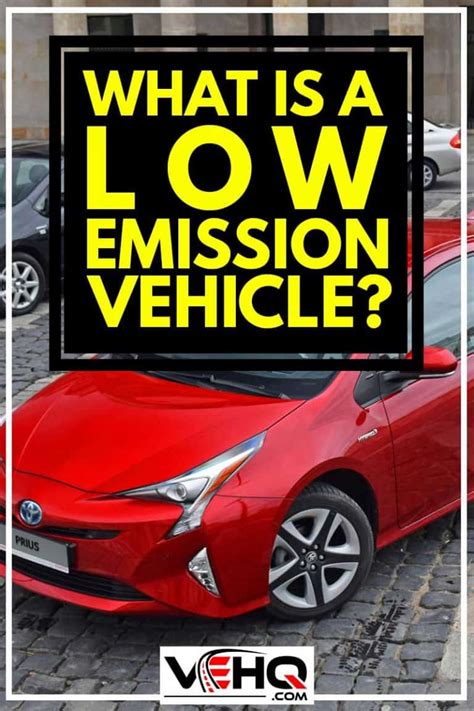 How To Choose Low Emission Vehicle? Smart Buyer Tips