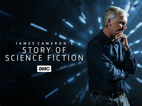 James Cameron S Story Of Science Fiction Brings Together The Genre S Best