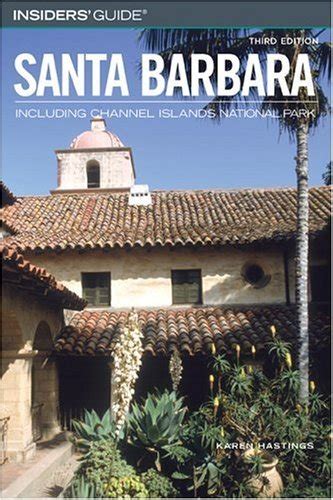 Jill's Santa Barbara: Insider Travel Guide