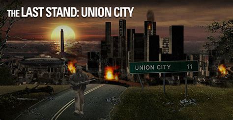 Last Stand Union City