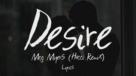 Lyrics Desire Meg Myers