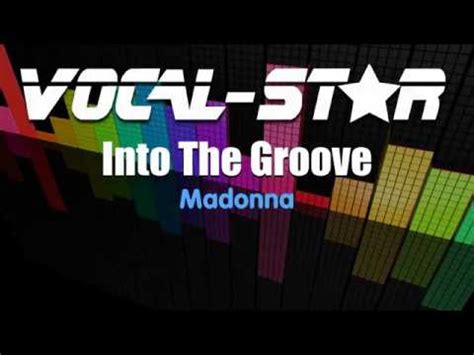 Madonna Into The Groove With Lyrics Hd Vocal Star Karaoke 4K Youtube Madonna Into The Groove With Lyrics Hd Vocal Star Karaoke 4K Youtube