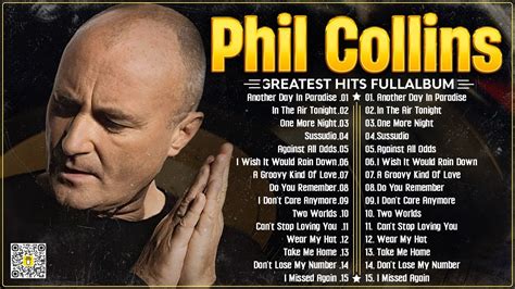Phil Collins Songs: Discover His Best Albums