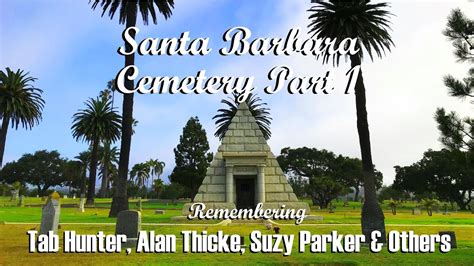 Santa Barbara Cemetery: Burial Records Online