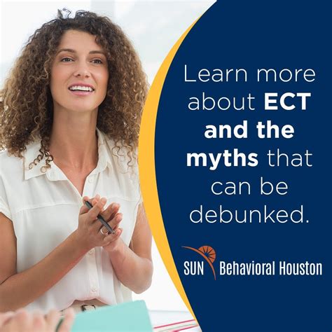 Sun Behavioral Houston On Linkedin Debunking Myths About Ect What The Sun Behavioral Houston On Linkedin Debunking Myths About Ect What The
