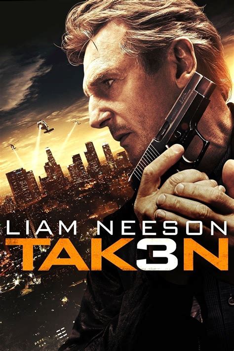 Taken 3 Movie