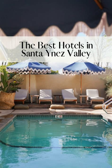 The Best Hotels In Santa Ynez Valley 2024 Bon Traveler The Best Hotels In Santa Ynez Valley 2024 Bon Traveler