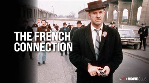 The French Connection: Uncovering Movie Secrets