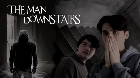 The Man Downstairs