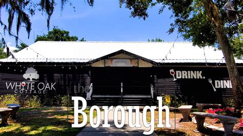 The White Oak Cottage In The Borough Youtube The White Oak Cottage In The Borough Youtube