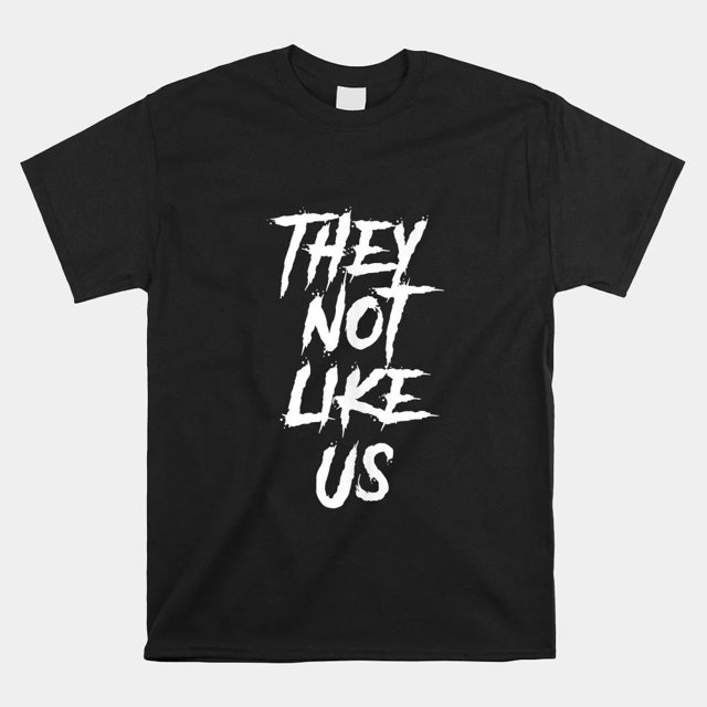 They Not Like Us Lyric