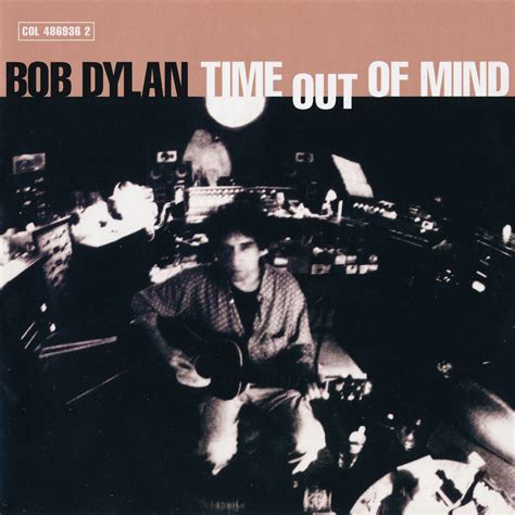 Time Out Of Mind Lyrics