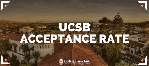Ucsb Admit Rate: Insider Secrets Revealed