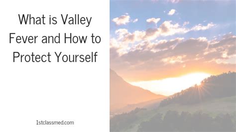 Valley Fever: Protect Yourself In California
