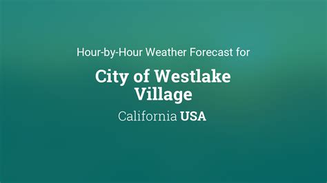 Weather Westlake Village California
