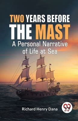 What Is Life Like 2 Years Before The Mast? Survival Tips