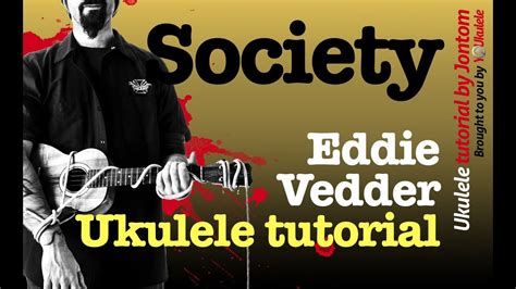 Youkulele Eddie Vedder Society Ukulele Tutorial Youtube Youkulele Eddie Vedder Society Ukulele Tutorial Youtube